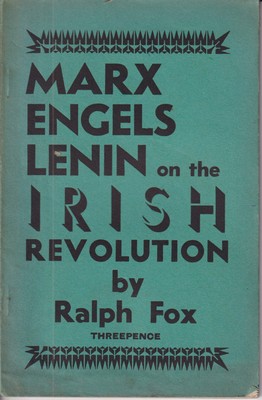 Bild des Verkufers fr Marx Engels Lenin on the Irish Revolution zum Verkauf von Kennys Bookshop and Art Galleries Ltd.