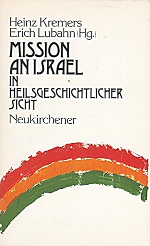 Seller image for Mission an Israel in heilsgeschichtlicher Sicht [Taschenbuch] for sale by Die Buchgeister
