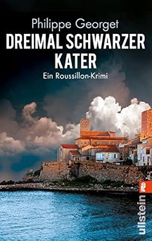 Imagen del vendedor de Dreimal schwarzer Kater: Ein Roussillon-Krimi [Taschenbuch] a la venta por Die Buchgeister