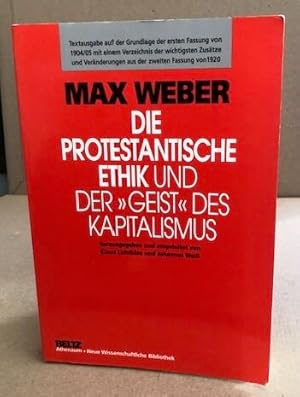 Die protestantische Ethik und der "Geist" des Kapitalismus - Textausgabe auf der Grundlage der er...