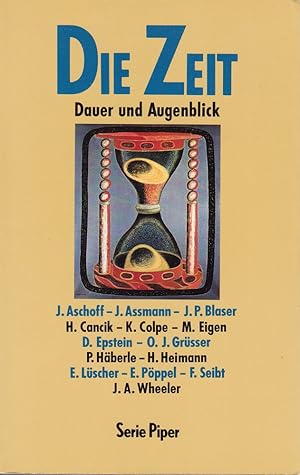 Seller image for Die Zeit. Dauer und Augenblick. [Broschiert] for sale by Die Buchgeister