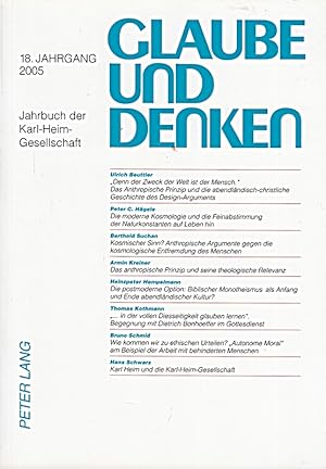 Seller image for Glaube und Denken: Jahrbuch der Karl-Heim-Gesellschaft- 18. Jahrgang 2005 [Tasch for sale by Die Buchgeister