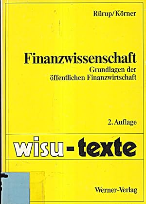 Imagen del vendedor de Finanzwissenschaft. Grundlagen der ffentlichen Finanzwirtschaft a la venta por Die Buchgeister