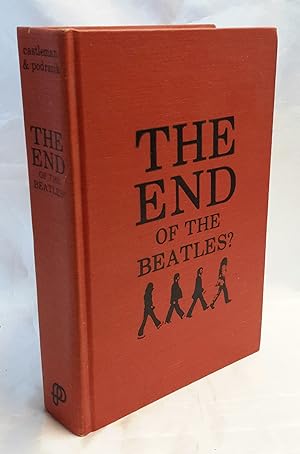 Immagine del venditore per The End of the Beatles? Sequel to The Beatles Again and All Together Now: The First Complete Beatles Discography, venduto da Addyman Books