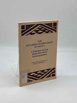 Immagine del venditore per The Declining Significance of Race Blacks and Changing American Institutions venduto da True Oak Books