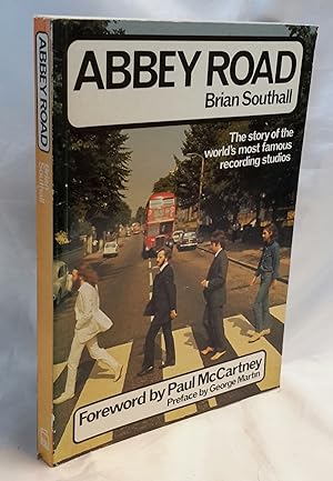 Immagine del venditore per Abbey Road: The Story of the World's Most Famous Recording Studios. Foreword by Paul McCartney. Preface by George Martin. venduto da Addyman Books