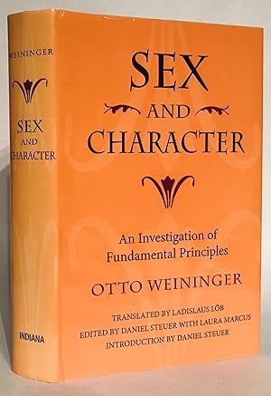 Bild des Verkufers fr Sex and Character. An Investigation of Fundamental Principles. zum Verkauf von Thomas Dorn, ABAA