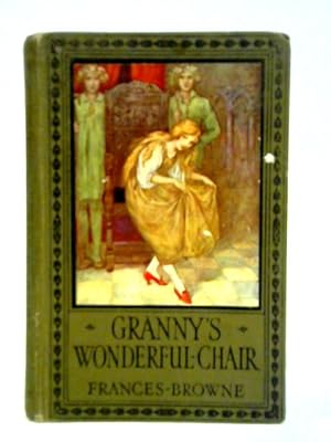 Bild des Verkufers fr Granny's Wonderful Chair zum Verkauf von World of Rare Books