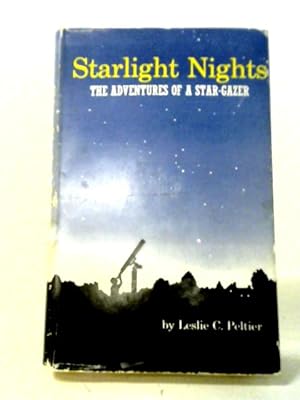 Bild des Verkufers fr Starlight Nights: The Adventures of a Stargazer zum Verkauf von World of Rare Books