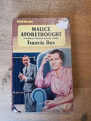 Imagen del vendedor de Malice Aforethought. The Story of a Commonplace Crime. a la venta por Keel Row Bookshop Ltd - ABA, ILAB & PBFA
