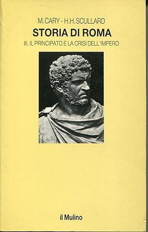 Immagine del venditore per Storia di Roma. Il principato e la crisi dell'Impero (Vol. 3) venduto da Studio Bibliografico Viborada
