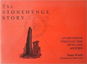 Bild des Verkufers fr Stonehenge Story: An Excursion Through Time, Myth and Mystery zum Verkauf von WeBuyBooks