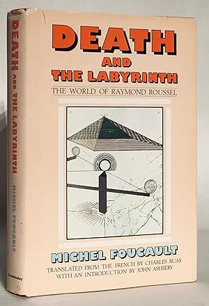 Bild des Verkufers fr Death and the Labyrinth: The World of Raymond Roussel. zum Verkauf von Thomas Dorn, ABAA