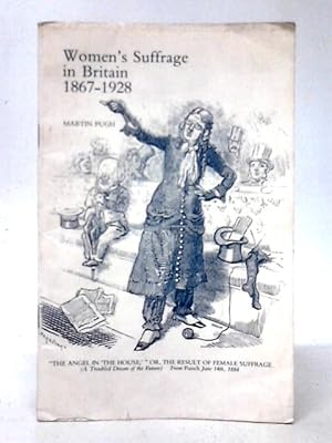 Immagine del venditore per Women's Suffrage in Britain 1867-1928 venduto da World of Rare Books