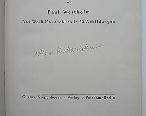 Oskar Kokoschka von Paul Westheim. Das Werk Kokoschkas in 62 Abbildungen.