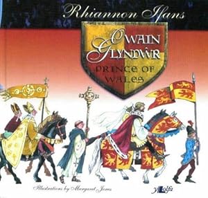 Seller image for Owain Glyndŵr: Prince of Wales for sale by WeBuyBooks