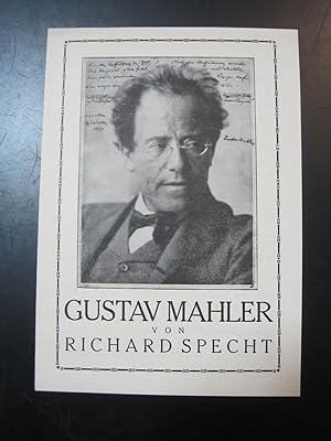 2 x Schuster & Loeffler. Gustav Mahler von Richard Specht und Die Werke von Ernst Decsey (überHug...