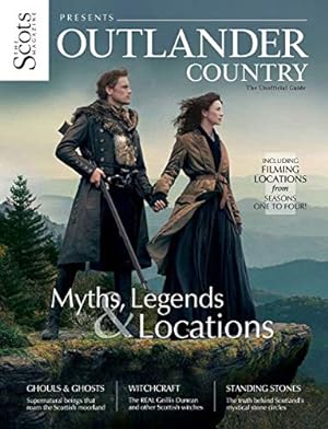 Bild des Verkufers fr Outlander Country    Myths, Legends and Locations - The Scots Magazine zum Verkauf von WeBuyBooks