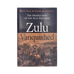 Immagine del venditore per Zulu Vanquished venduto da Riveting Books