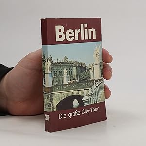 Bild des Verkufers fr Berlin. Die groe City Tour zum Verkauf von Bookbot