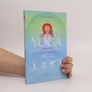 Bild des Verkufers fr Yoga fu?r gebrochene Herzen zum Verkauf von Bookbot