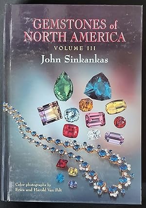 Imagen del vendedor de Gemstones of North America Volume III a la venta por Ken Sanders Rare Books, ABAA