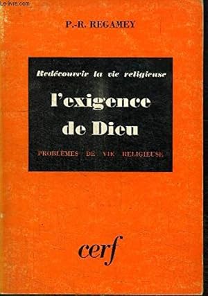 Bild des Verkufers fr REDECOUVRIR LA VIE RELIGIEUSE. L'EXIGENCE DE DIEU. PROBLEMES DE VIE RELIGIEUSE. zum Verkauf von Ammareal