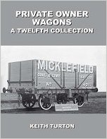Private Owner Wagons : A Twelfth Collection