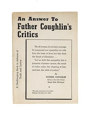 An Answer to Father Coughlin's Critics