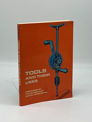 Imagen del vendedor de Tools and Their Uses a la venta por True Oak Books