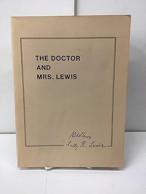 The Doctor and Mrs. Lewis