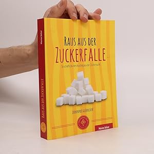 Bild des Verkufers fr Raus aus der Zuckerfalle zum Verkauf von Bookbot