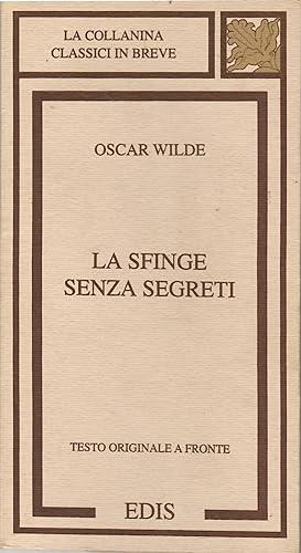 Immagine del venditore per La Sfinge Senza Segreti venduto da Il Salvalibro s.n.c. di Moscati Giovanni