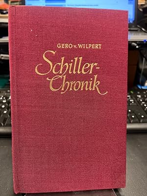 Schiller-Chronik. Sein Leben und Schaffen.