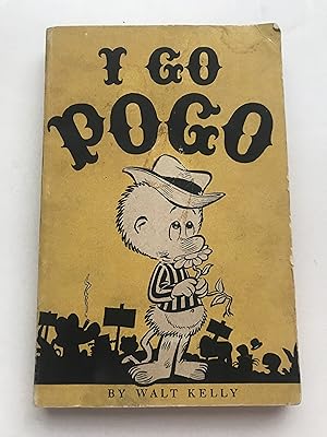 Seller image for I Go Pogo for sale by Sheapast Art and Books