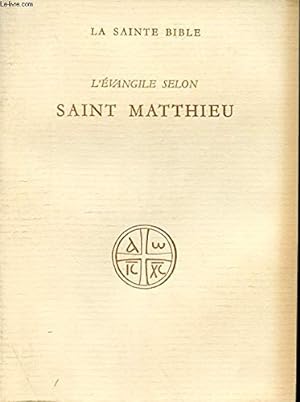 Seller image for L'EVANGILE SELON SAINT MATTHIEU. for sale by Ammareal