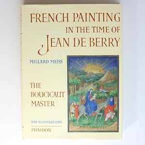 Bild des Verkufers fr French Painting in the Time of Jean De Berry: The Boucicaut Master zum Verkauf von Fireside Bookshop