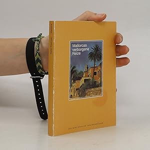 Bild des Verkufers fr Mallorcas verborgene Reize zum Verkauf von Bookbot