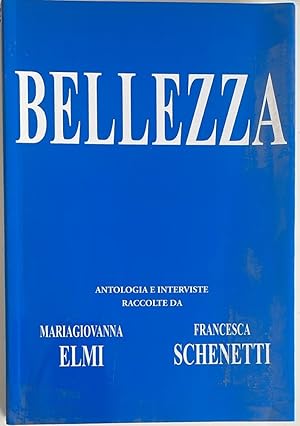 Immagine del venditore per Bellezza. Antologia e interviste venduto da librisaggi