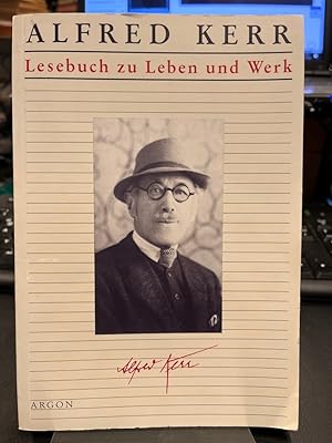 Immagine del venditore per Alfred Kerr, Lesebuch zu Leben und Werk. venduto da Altstadt-Antiquariat Nowicki-Hecht UG