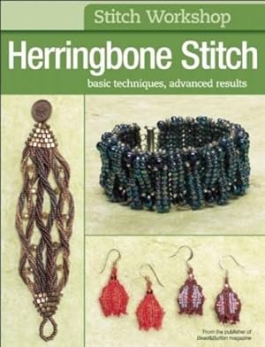 Seller image for Stitch Workshop: Herringbone Stitch: Basic Techniques, Advanced Results for sale by WeBuyBooks