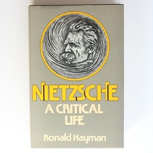 Seller image for Nietzsche: A Critical Life for sale by Fireside Bookshop