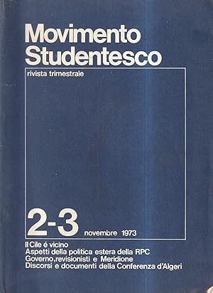 Movimento Studentesco. Rivista trimestrale - n. 2-3, novembre 1973