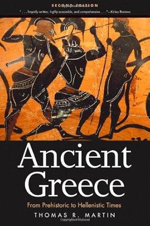 Image du vendeur pour Ancient Greece: From Prehistoric to Hellenistic Times mis en vente par WeBuyBooks