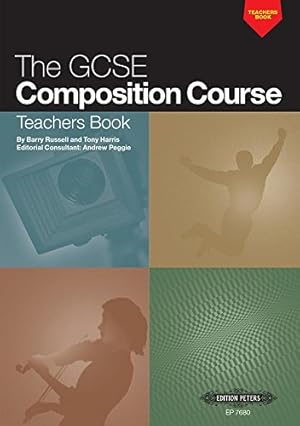 Bild des Verkufers fr The GCSE Composition Course: Teachers Book zum Verkauf von WeBuyBooks