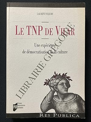 LE TNP DE VILAR Une expérience de démocratisation de la culture