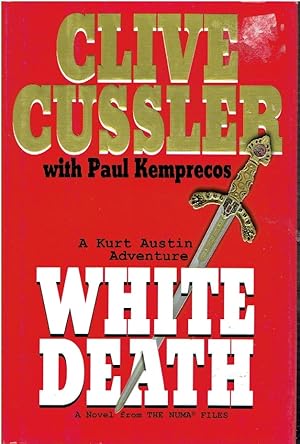 Image du vendeur pour White Death A Kurt Austin Adventure mis en vente par Threescore Years and Ten