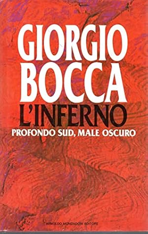 Seller image for L'inferno. Profondo Sud, male oscuro for sale by librisaggi
