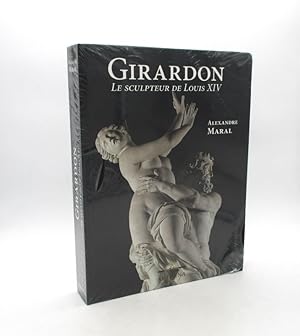 Girardon - Le Sculpteur de Louis XIV