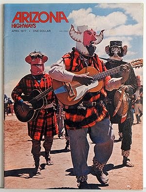 Seller image for Arizona Highways April 1977 Vol. 53 No. 4 for sale by Argyl Houser, Bookseller